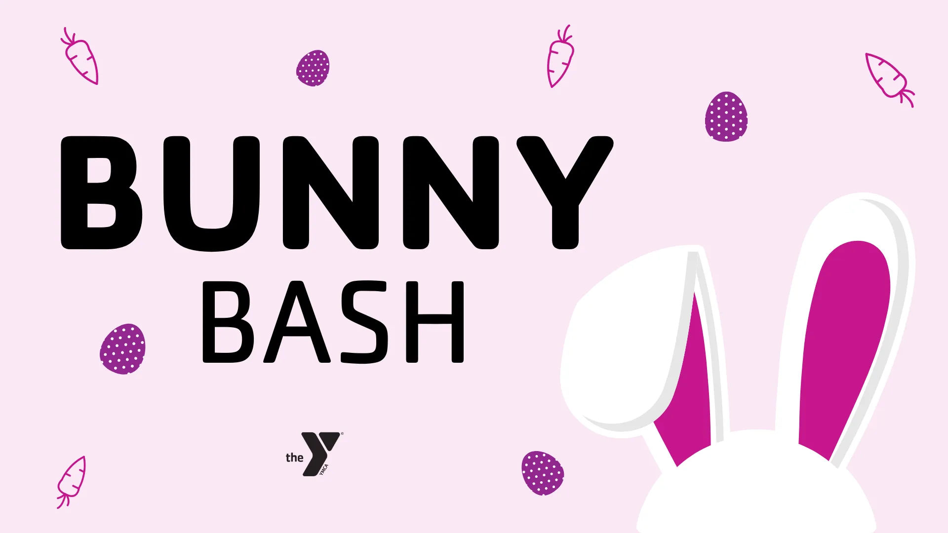 Graphic including the top ears of a white bunny, with a pink background and text reading "BUNNY BASH"