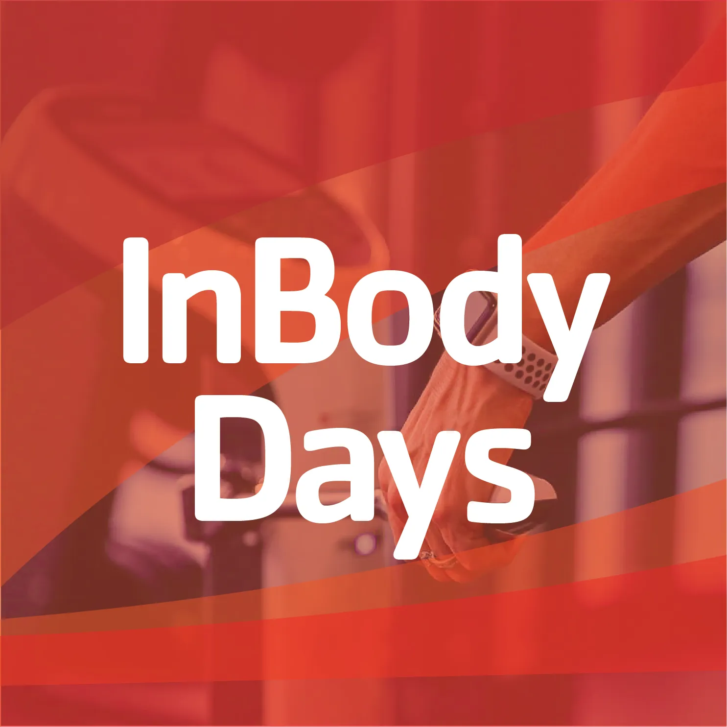 Inbody days